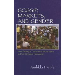 Gossip, Markets, and Gender