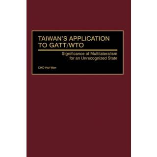 Taiwan's Application to GATT/WTO
