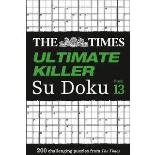 The Times Ultimate Killer Su Doku Book 13
