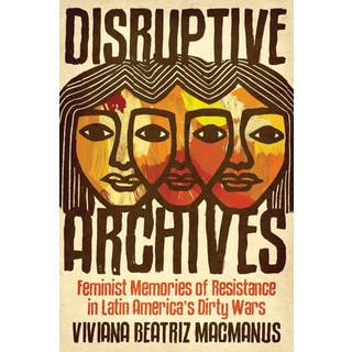 Disruptive Archives