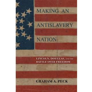 Making an Antislavery Nation