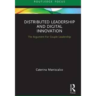 Distributed Leadership and Digital Innovation