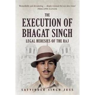 The Execution of Bhagat Singh