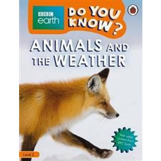 Do You Know? Level 2 – BBC Earth Animals and the Weather