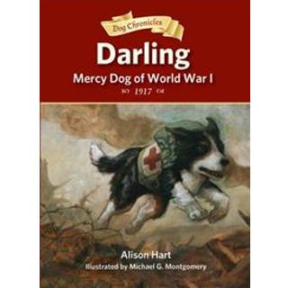 Darling, Mercy Dog of World War I