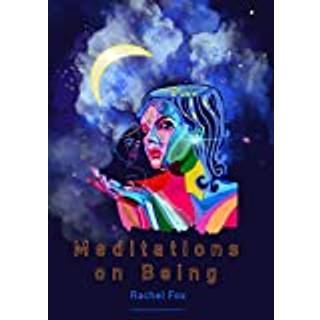 Meditations on Being