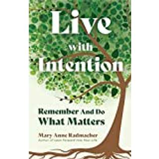 Live with Intention