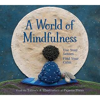 A World of Mindfulness
