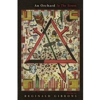 An Orchard in the Street