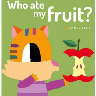 Who Ate My Fruit?