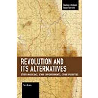 Revolution and Its Alternatives