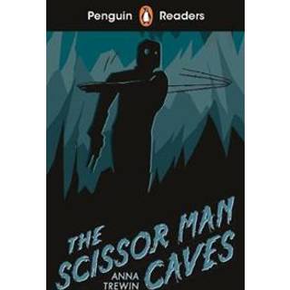 Penguin Readers Starter Level: The Scissor Man Caves (ELT Graded Reader)
