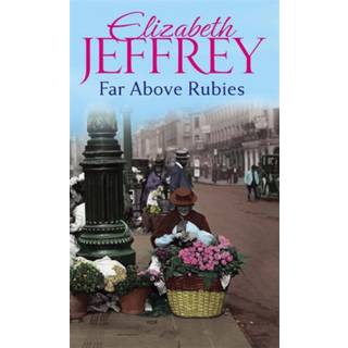 Far Above Rubies