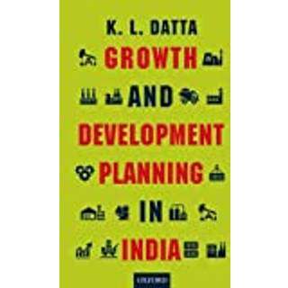 Growth and Development Planning in India