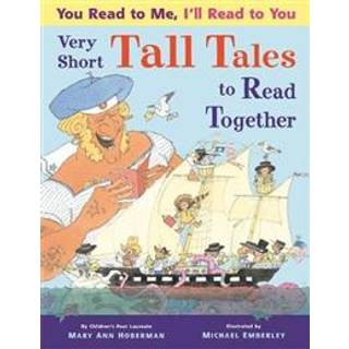 You Read to Me, I'll Read to You: Very Short Tall Tales to Read Together