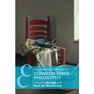 The Cambridge Companion to Common-Sense Philosophy