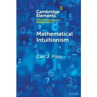 Mathematical Intuitionism