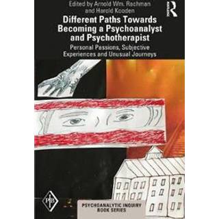 Different Paths Towards Becoming a Psychoanalyst and Psychotherapist