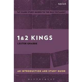 1 & 2 Kings: An Introduction and Study Guide