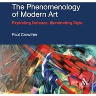 The Phenomenology of Modern Art