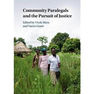 Community Paralegals and the Pursuit of Justice