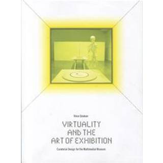 Virtuality and the Art of Exhibition