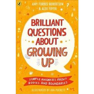 Brilliant Questions About Growing Up