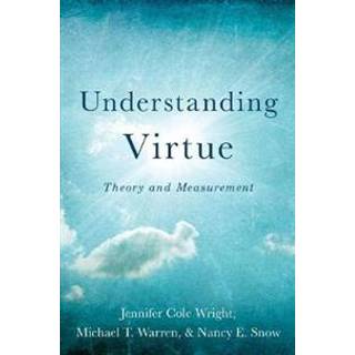 Understanding Virtue