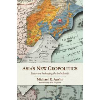 Asia's New Geopolitics