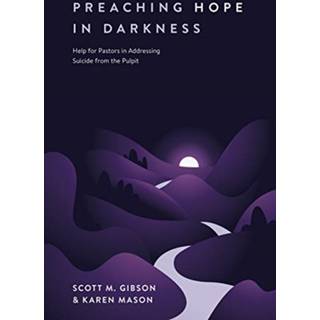 Preaching Hope in Darkness