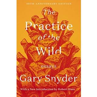 The Practice of the Wild