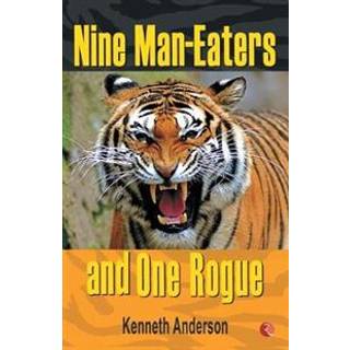 Nine Man Eaters and One Rogue