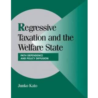 Regressive Taxation and the Welfare State