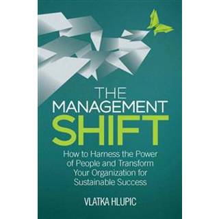 The Management Shift