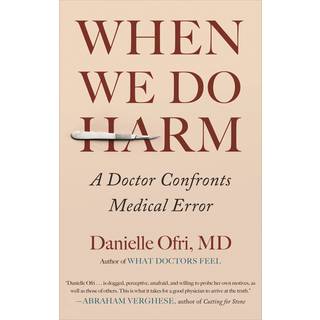 When We Do Harm