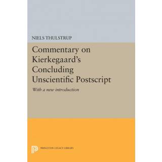 Commentary on Kierkegaard's Concluding Unscientific Postscript