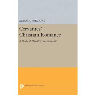 Cervantes' Christian Romance