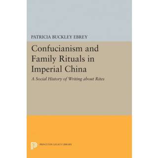 Confucianism and Family Rituals in Imperial China