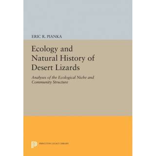 Ecology and Natural History of Desert Lizards