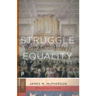 The Struggle for Equality