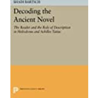 Decoding the Ancient Novel
