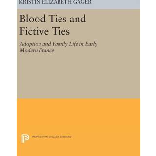 Blood Ties and Fictive Ties