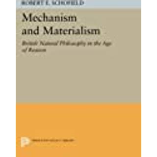 Mechanism and Materialism
