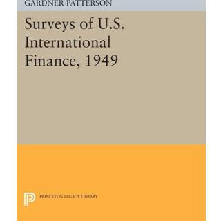 Surveys of U.S. International Finance, 1949