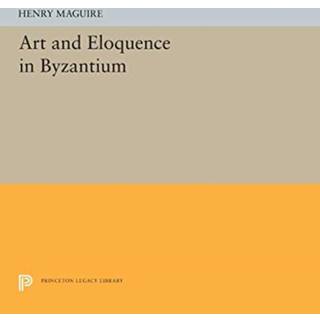 Art and Eloquence in Byzantium