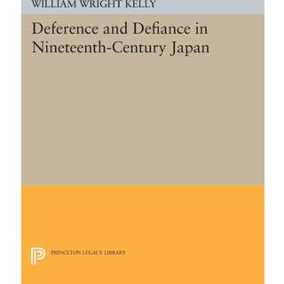 Deference and Defiance in Nineteenth-Century Japan
