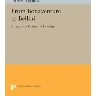 From Bonaventure to Bellini
