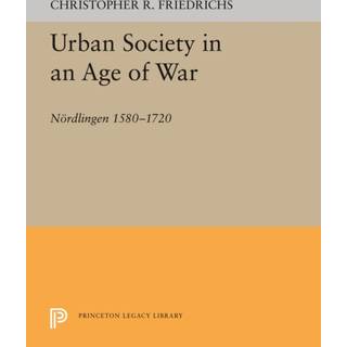 Urban Society in an Age of War