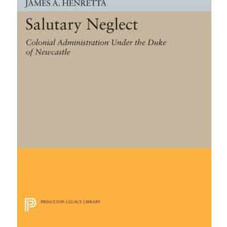 Salutary Neglect