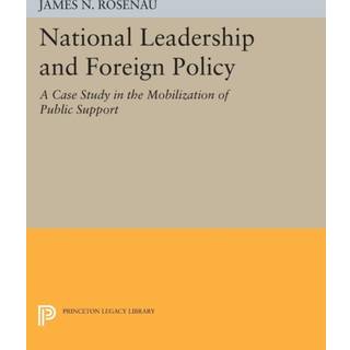 National Leadership and Foreign Policy